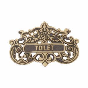 Victorian Style Toilet Door Sign in Hand Highlighted Bronze