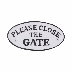 Please Close the Gate Old Fashioned Style Cast Iron Sign 7 Inches